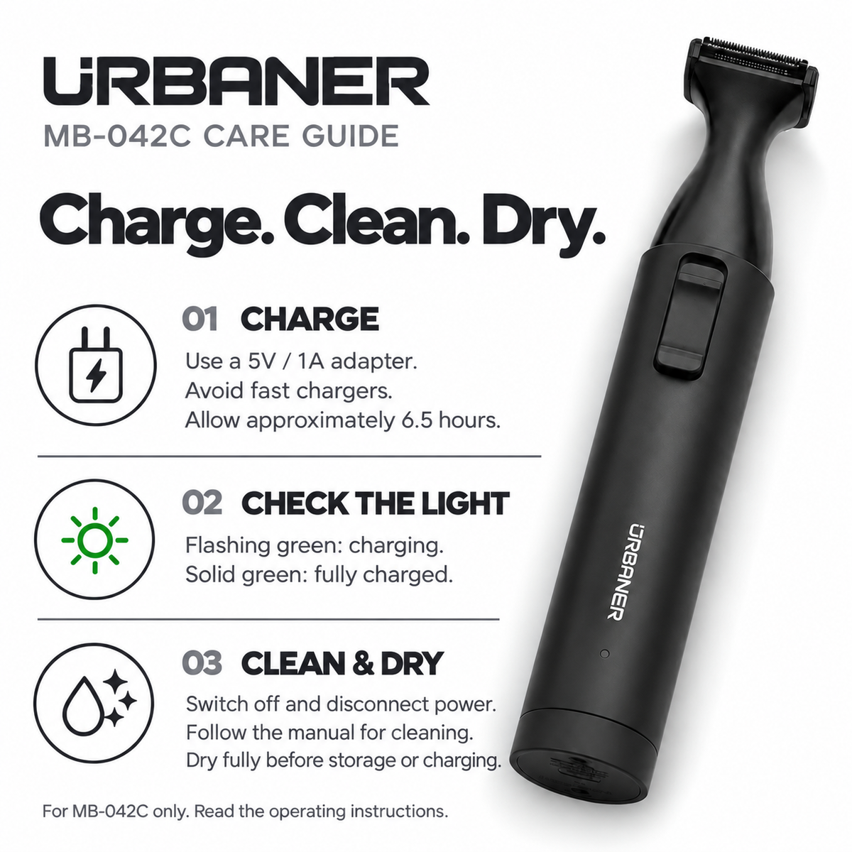 URBANER MB-042C care illustration: 5V / 1A charging, green indicator meanings, and cleaning and drying guidance from the manual